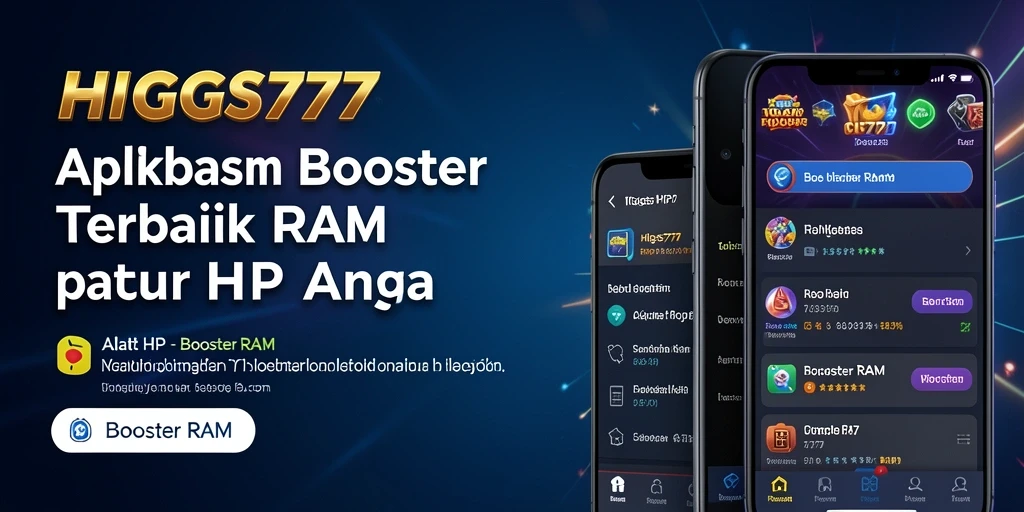 Antarmuka HIGGS777 yang sederhana dan efisien untuk Booster RAM.